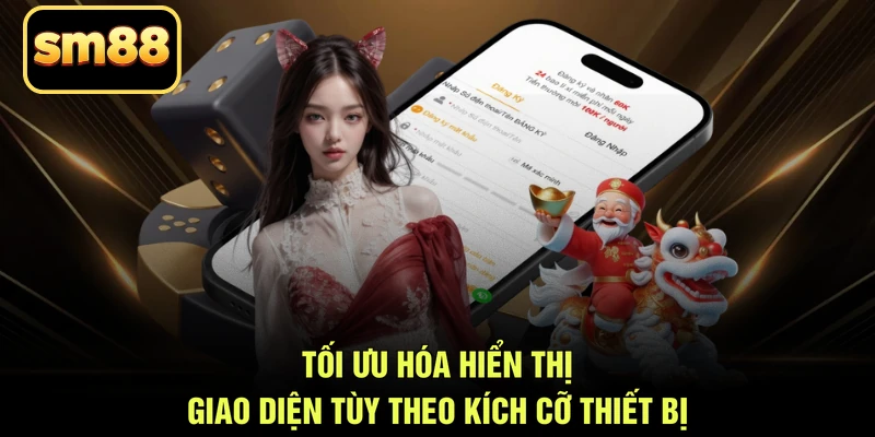 Tối ưu hóa hiển thị giao diện tùy theo kích cỡ thiết bị